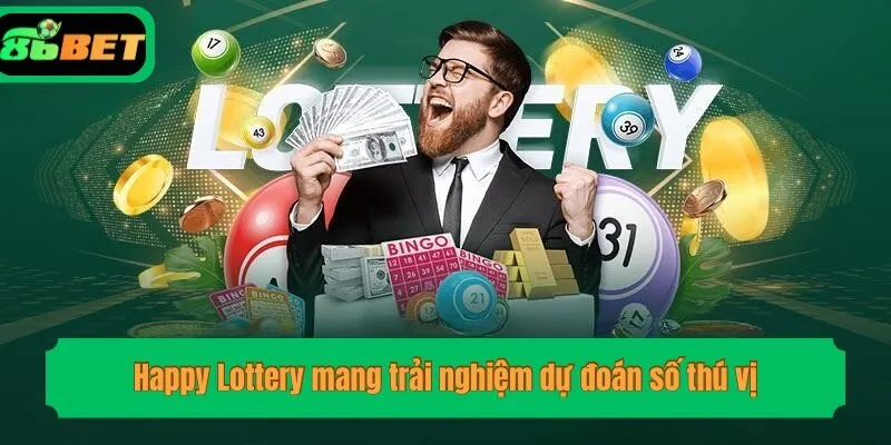 Happy Lottery mang trải nghiệm dự đoán số thú vị