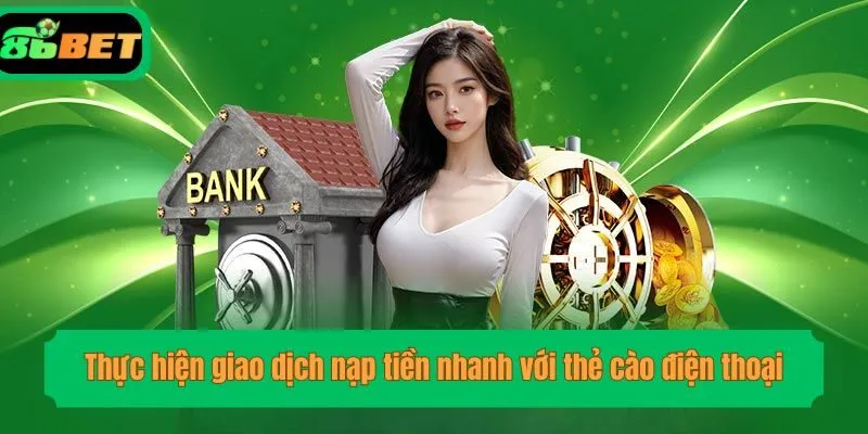 Thực hiện giao dịch nạp tiền nhanh với thẻ cào điện thoại